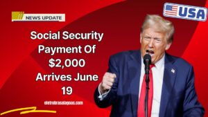 Social Security Payment Of $2,000 Arrives June 19 – Check If You Qualify