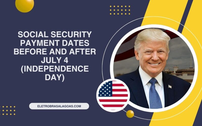 Social Security Payment Dates Before And After July 4 (Independence Day)– What Retirees Need To Know