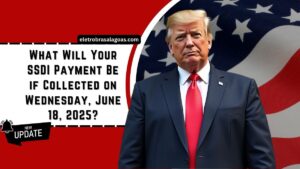 What Will Your SSDI Payment Be if Collected on Wednesday, June 18, 2025?